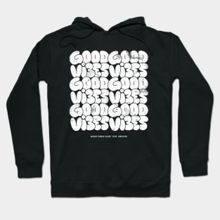 Good Vibes - Graffiti Style Hoodie